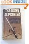 The Bone is Pointed