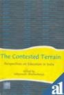 The contested terrain : perspectives on education in India