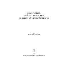 Siebenb�rgen zur Zeit der V�lkerwanderung