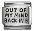 Clearly Charming Out Of My Mind, Back in 5 Laser Italian Charm Bracelet Link