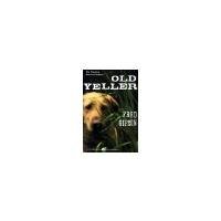 Old Yeller by Gipson, Fred, Polson, Steven [Harper Perennial Modern Classics, 2009] ( Paperback ) [Paperback]