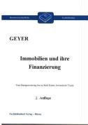 Immobilien und ihre Finanzierung: Vom Bausparvertrag bis zu Real Estate Investment Trusts