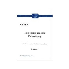 Immobilien und ihre Finanzierung: Vom Bausparvertrag bis zu Real Estate Investment Trusts
