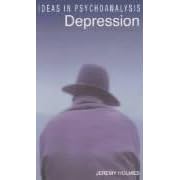 Depression (Ideas in Psychoanalysis)