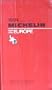 Michelin Red Guide: Europe 1994/704 (Michelin Red Guide: Europe, Main Cities)