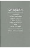 Ambiguities : conflict and union of opposites in Robert Graves, Laura Riding, William Empson and Yvor Winters