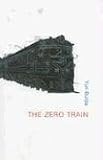  : The Zero Train