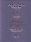 French Opera Libretti Vol. II