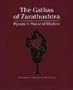 The Gathas of Zarathustr
