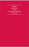 Japan 14 Volume Set: Political and Economic Reports 1906–1970 (Cambridge Archive Editions)