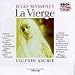 Massenet: La Vierge (Legende Sacree)