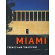 Miami : trends and traditions