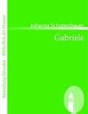 Gabriele: Ein Roman in drei Theilen