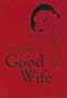 How to Be a Good Wife