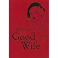 How to be a Good Wife