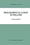 Philosophical Logic in Poland (Synthese Library)