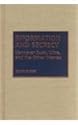 Information and Secrecy: Vannevar Bush, Ultra, and the Other Memex