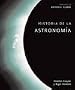 Historia de la astronomia/ The History of Astronomy (Spanish Edition)