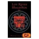 La ley de los varones (los Reyes malditos, IV) ("byblos")par MAURICE DRUON