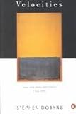 Velocities: New and Selected Poems 1966-1992