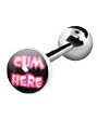 316 Surgical Stainless Steel Barbell with "Cum Here" Logo Sold as a Pair