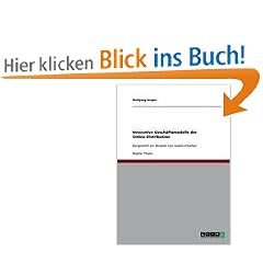 Innovative Gesch�ftsmodelle der Online-Distribution: Dargestellt am Beispiel von Audio-Inhalten