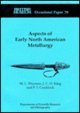 Aspects of early North American metallurgy