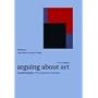 Arguing About Art: Contemporary Philosophical Debates (Arguing About Philosophy)