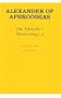 Alexander of Aphrodisias On Aristotle's Metrology 4