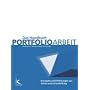 Das Handbuch Portfolioarbeit: Konzepte - Anregungen - Erfahrungen aus Schule und Lehrerbildung