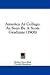 Books : America At College: As Seen By A Scots Graduate (1908)