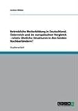 Betriebliche Weiterbildung in Deutschland, �sterreich und im europ�ischen Vergleich - relativ �hnliche Strukturen in den beiden Nachbarl�ndern?