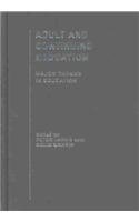 Adult and Continuing Education: Major Themes in Education