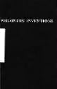 Prisoners' Inventions