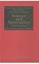 Science and spirituality: A quantum integration (PHISPC series on history of philosophy, science and culture in India)