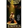 Exotica [VHS]