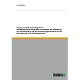 Einsatz von XML-Technologien zur Gesch�ftsprozess-Integration am Beispiel der Anbindung von Dienstleistern aus der Versicherungswirtschaft an das Branchennetz "Kfz- Schadenservices"von "Torben M�ller"