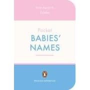 The Penguin Pocket Dictionary of Babies' Names