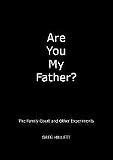 Are You My Father?