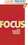 Focus: The Power of Targeted Thinking