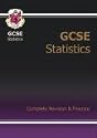GCSE Statistics Complete Revision and Practice