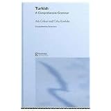 Turkish: A Comprehensive Grammar (Comprehensive Grammars)