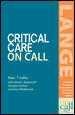 Critical Care on Call by Alan/ Gomella, Leonard Lefor