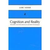 Cognition and Reality: Principles and Implications of Cognitive Psychology (Psychology Series)