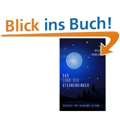 Das Land der Sternenkinder: Gedichte f�r trauernde Eltern