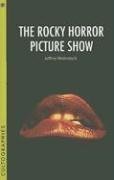 The "Rocky Horror Picture Show" (Cultographies)