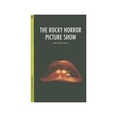 The "Rocky Horror Picture Show" (Cultographies)