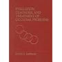 Evaluation, Diagnosis and Treatment of Occlusal Problems