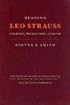 Reading Leo Strauss: Politics, Philosophy, Judaism