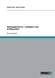 Ratingagenturen - Aufgaben und Kritikpunkte